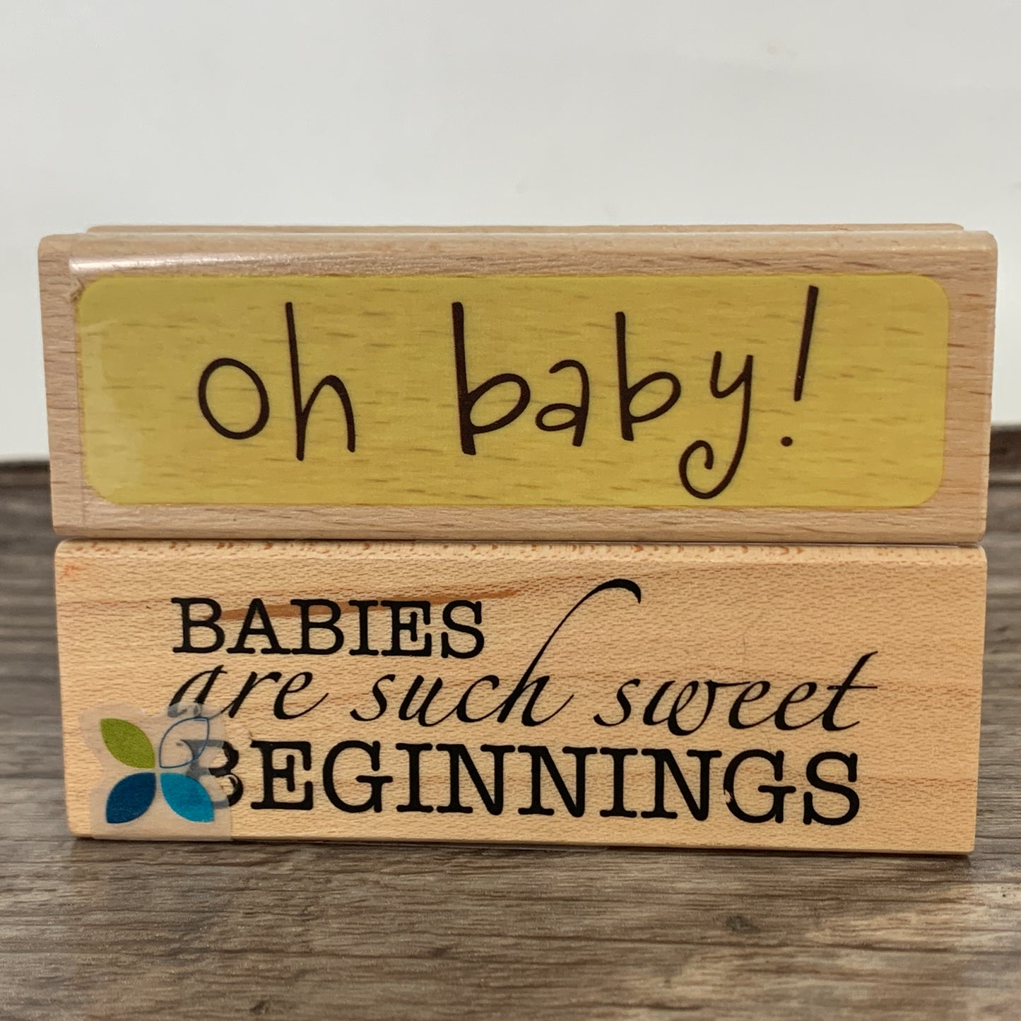 Lot of 2 Wood Mounted Rubber Stamps Oh Baby & Babies are Such Sweet Beginnings