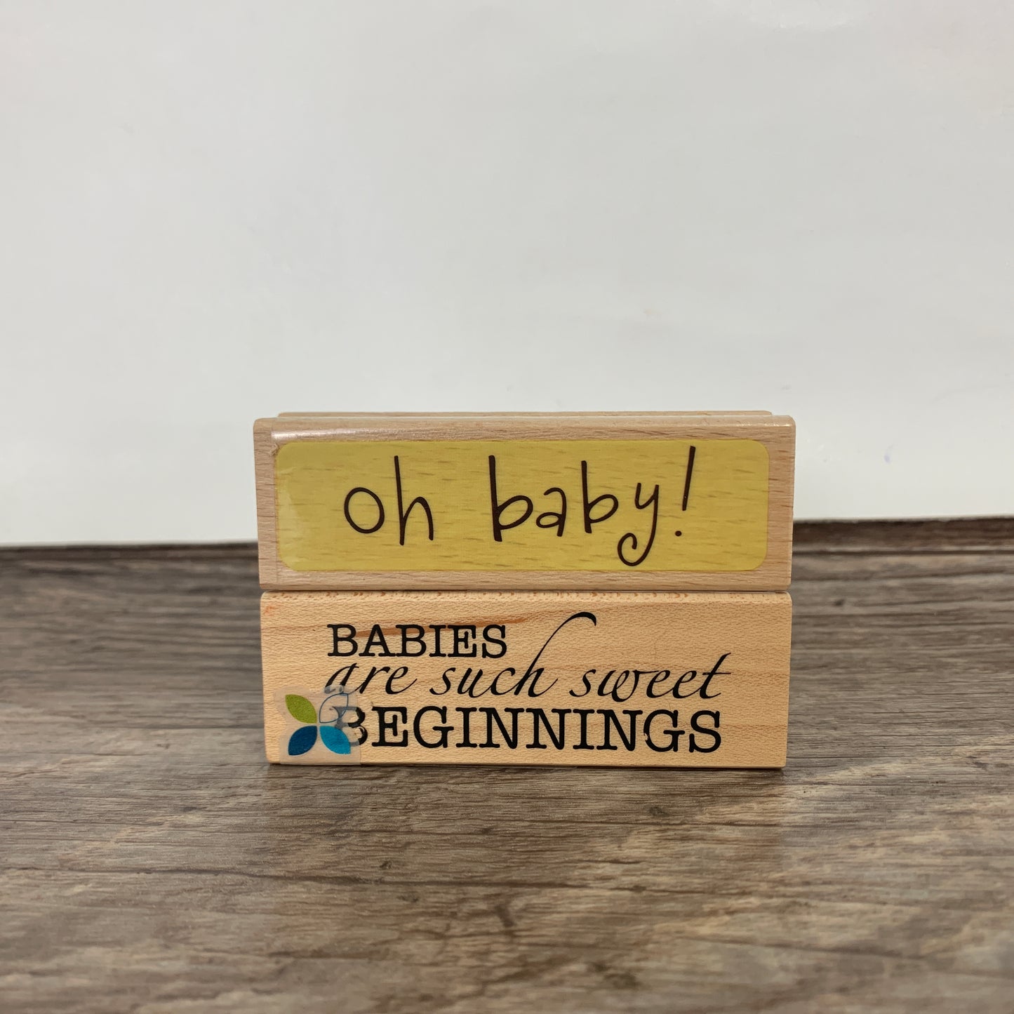 Lot of 2 Wood Mounted Rubber Stamps Oh Baby & Babies are Such Sweet Beginnings