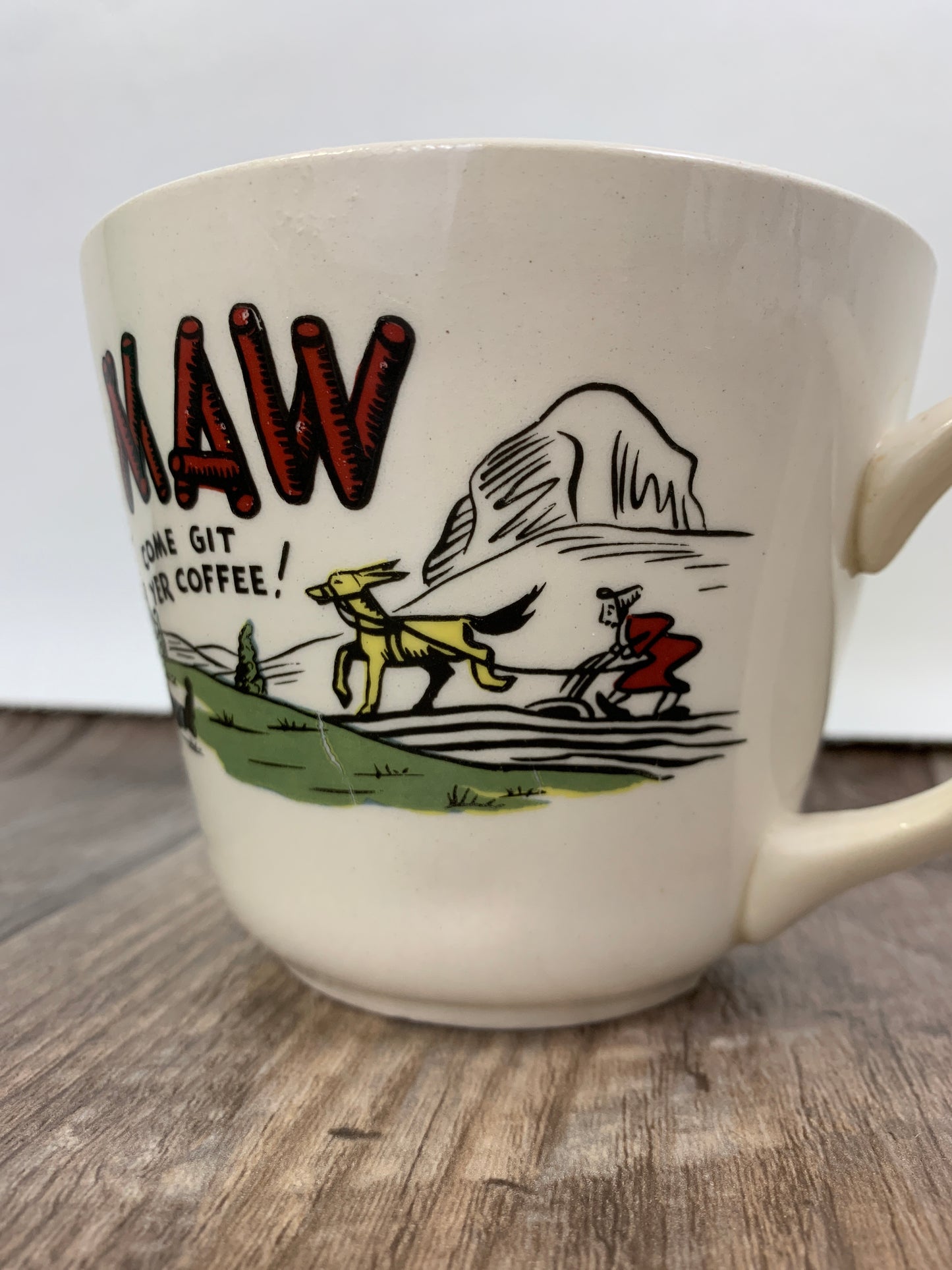 Vintage Coffee Mug "Maw Come Git Yer Coffee" Funny Coffee Mug Gift for Mom