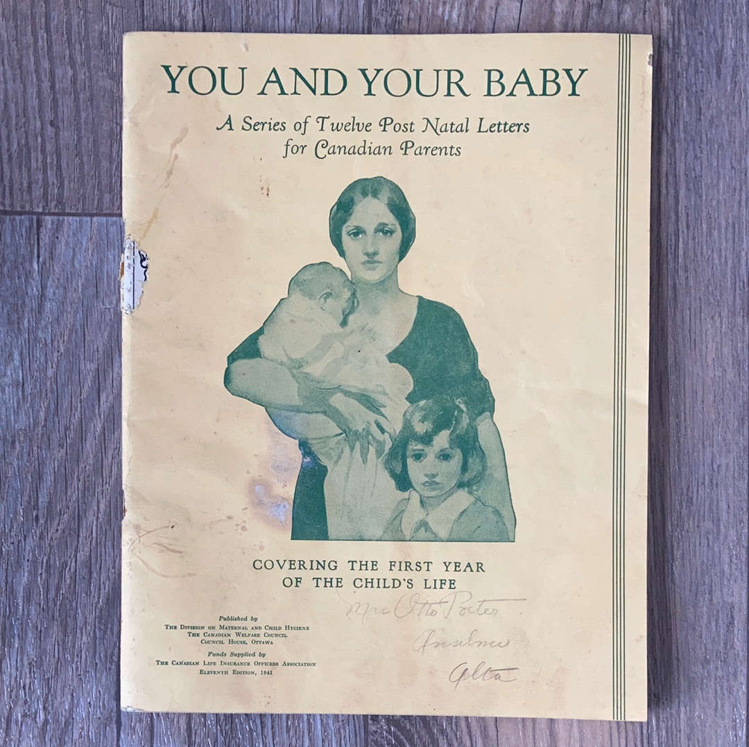 You and Your Baby Series of Post Natal Letters for Canadian Parents 1941 Edition