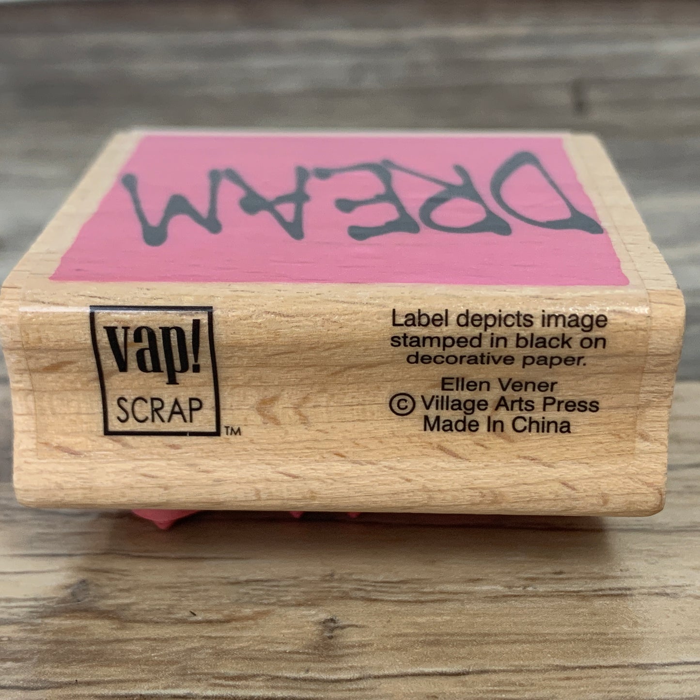 Vap Scrap Rubber Stamp "Dream" Wood Mounted Craft Stamp