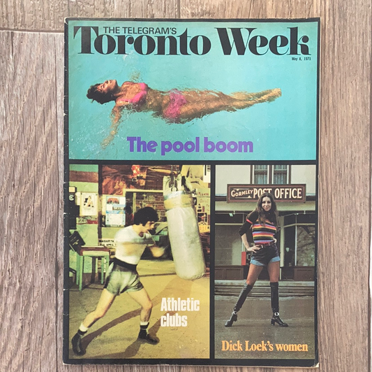 Toronto Week Vintage Magazine May 8 1971
